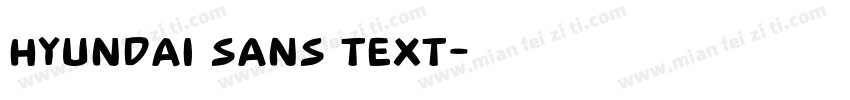 Hyundai Sans Text字体转换